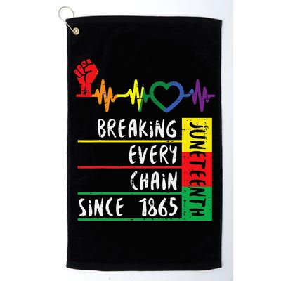 Juneteenth Breaking Every Chain Since 1865 Golf Towel
