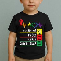 Juneteenth Breaking Every Chain Since 1865 Toddler T-Shirt