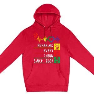 Juneteenth Breaking Every Chain Since 1865 Premium Pullover Hoodie