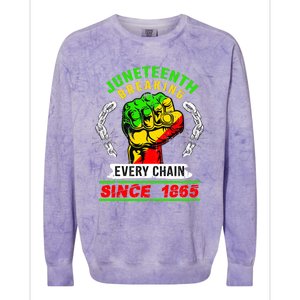 Juneteenth Breaking Every Chain Since 1865 African American Colorblast Crewneck Sweatshirt