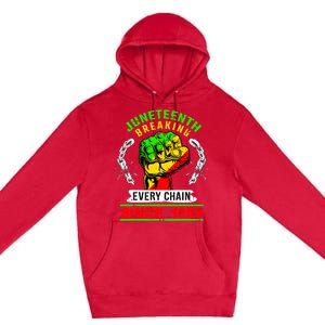 Juneteenth Breaking Every Chain Since 1865 African American Premium Pullover Hoodie