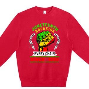 Juneteenth Breaking Every Chain Since 1865 African American Premium Crewneck Sweatshirt