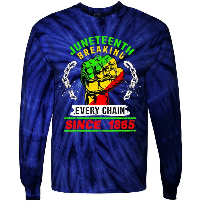 Juneteenth Breaking Every Chain Since 1865 African American Tie-Dye Long Sleeve Shirt