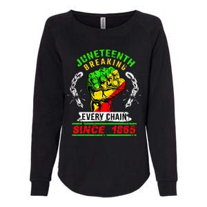 Juneteenth Breaking Every Chain Since 1865 African American Womens California Wash Sweatshirt