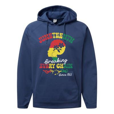 Junenth Breaking Every Chain Since 1865 Freedom Afro Gift Performance Fleece Hoodie