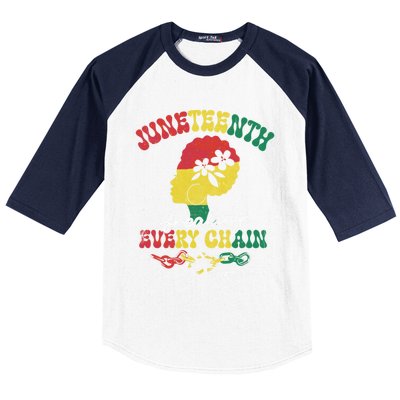 Junenth Breaking Every Chain Since 1865 Freedom Afro Gift Baseball Sleeve Shirt