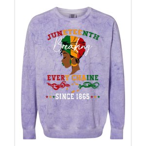 Juneteenth Breaking Every Chain Since 1865 Colorblast Crewneck Sweatshirt