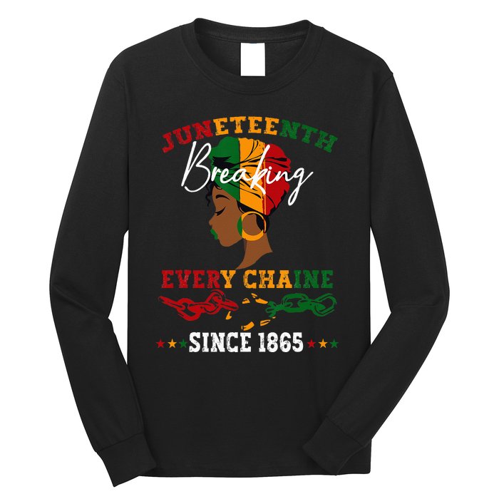 Juneteenth Breaking Every Chain Since 1865 Long Sleeve Shirt