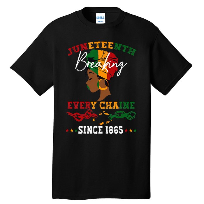 Juneteenth Breaking Every Chain Since 1865 Tall T-Shirt