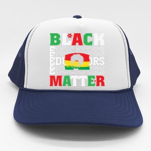 Junenth Black Educator Matters Black History Month Gift Trucker Hat