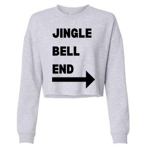 Jingle Bell End Rude Christmas Cropped Pullover Crew