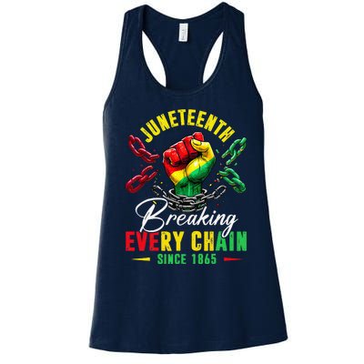 Juneteenth Breaking Every Chain Since 1865 Women's Racerback Tank