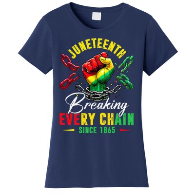 Juneteenth Breaking Every Chain Since 1865 Women's T-Shirt