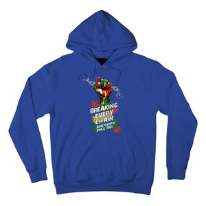 Junenth Breaking Every Chain Since 1865 Cute Gift Hoodie