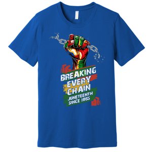 Junenth Breaking Every Chain Since 1865 Cute Gift Premium T-Shirt