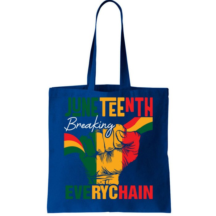 Junenth Breaking Every Chain Since 1865 Meaningful Gift Tote Bag