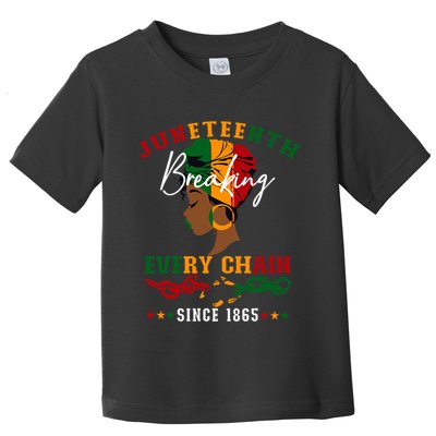 Juneteenth Breaking Every Chain Since 1865 Toddler T-Shirt