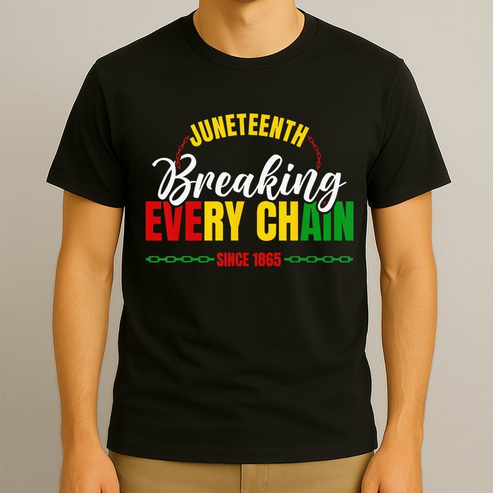 Juneteenth Breaking Every Chain Since 1865 T-Shirt
