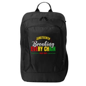 Juneteenth Breaking Every Chain Since 1865 City Backpack