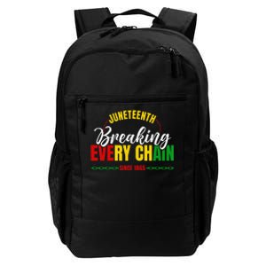 Juneteenth Breaking Every Chain Since 1865 Daily Commute Backpack