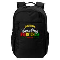 Juneteenth Breaking Every Chain Since 1865 Daily Commute Backpack