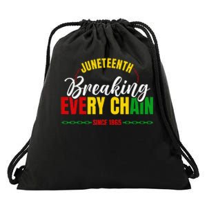 Juneteenth Breaking Every Chain Since 1865 Drawstring Bag