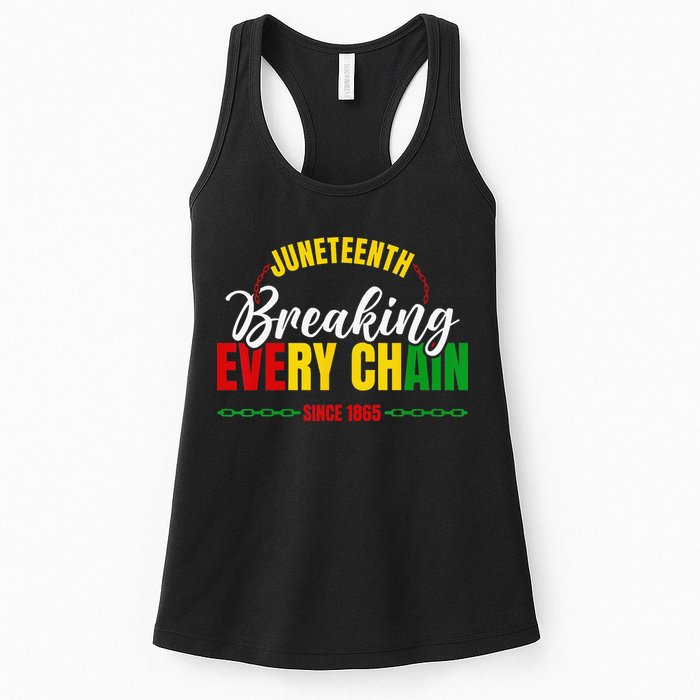 Juneteenth Breaking Every Chain Since 1865 Womens Tank Top
