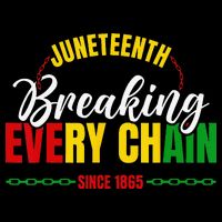 Juneteenth Breaking Every Chain Since 1865 Baby Bodysuit