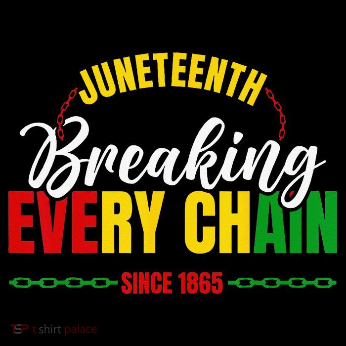 Juneteenth Breaking Every Chain Since 1865 Toddler Sweatshirt