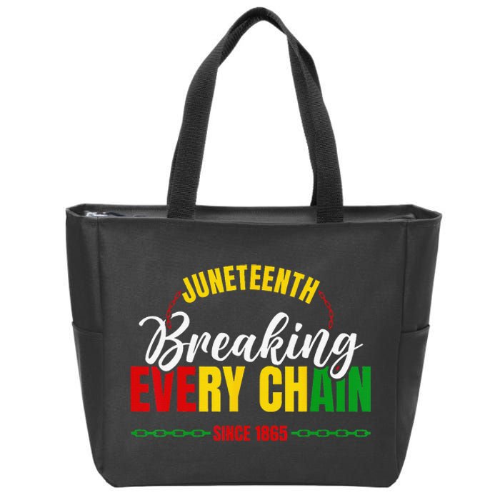 Juneteenth Breaking Every Chain Since 1865 Zip Tote Bag