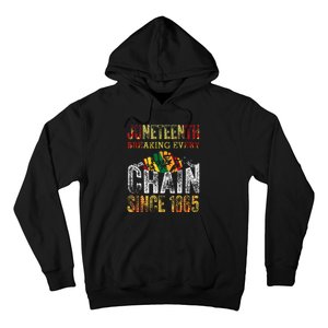 Juneteenth Breaking Every Chain Since 1865 Hoodie