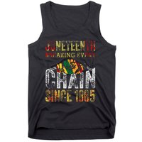 Juneteenth Breaking Every Chain Since 1865 Tank Top