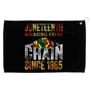 Juneteenth Breaking Every Chain Since 1865 Grommeted Golf Towel