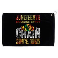 Juneteenth Breaking Every Chain Since 1865 Grommeted Golf Towel