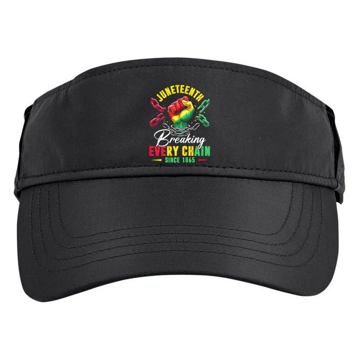 Juneteenth Breaking Every Chain Since 1865 Juneteenth Is My Independence Day Adult Drive Performance Visor