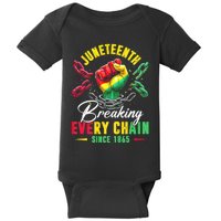 Juneteenth Breaking Every Chain Since 1865 Juneteenth Is My Independence Day Baby Bodysuit