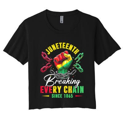 Juneteenth Breaking Every Chain Since 1865 Juneteenth Is My Independence Day Crop Top
