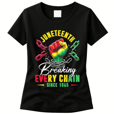 Juneteenth Breaking Every Chain Since 1865 Juneteenth Is My Independence Day Womens T-Shirt