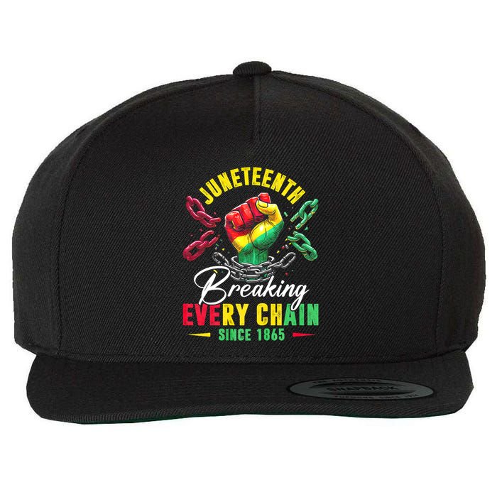 Juneteenth Breaking Every Chain Since 1865 Juneteenth Is My Independence Day Wool Snapback Cap