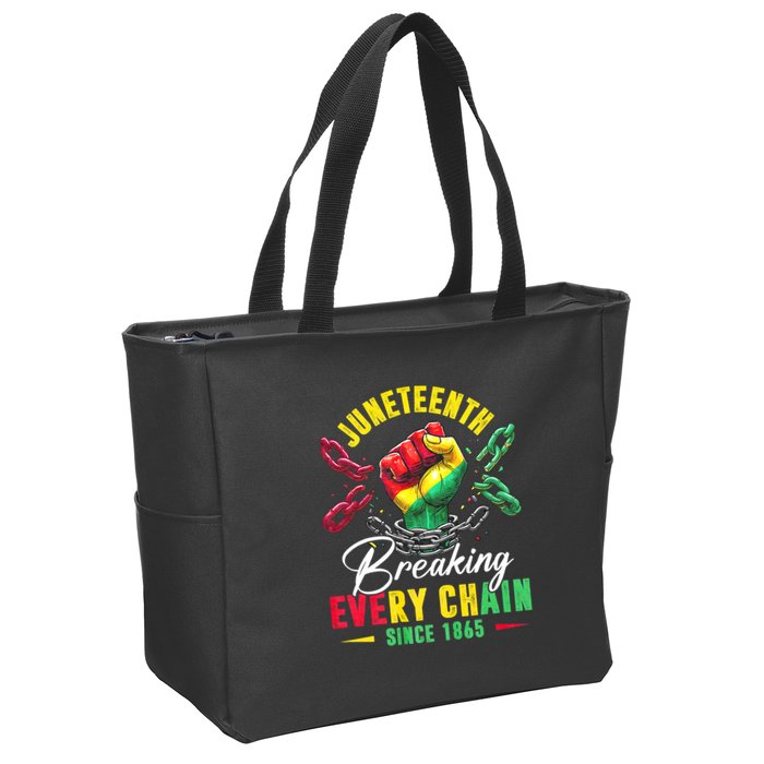 Juneteenth Breaking Every Chain Since 1865 Juneteenth Is My Independence Day Zip Tote Bag