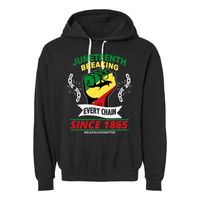 Juneteenth Breaking Every Chain Since 1865 Garment-Dyed Fleece Hoodie