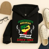 Juneteenth Breaking Every Chain Since 1865 Hoodie