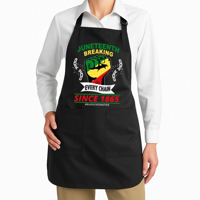Juneteenth Breaking Every Chain Since 1865 Apron