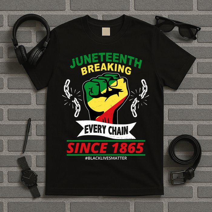 Juneteenth Breaking Every Chain Since 1865 T-Shirt