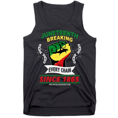 Juneteenth Breaking Every Chain Since 1865 Tank Top