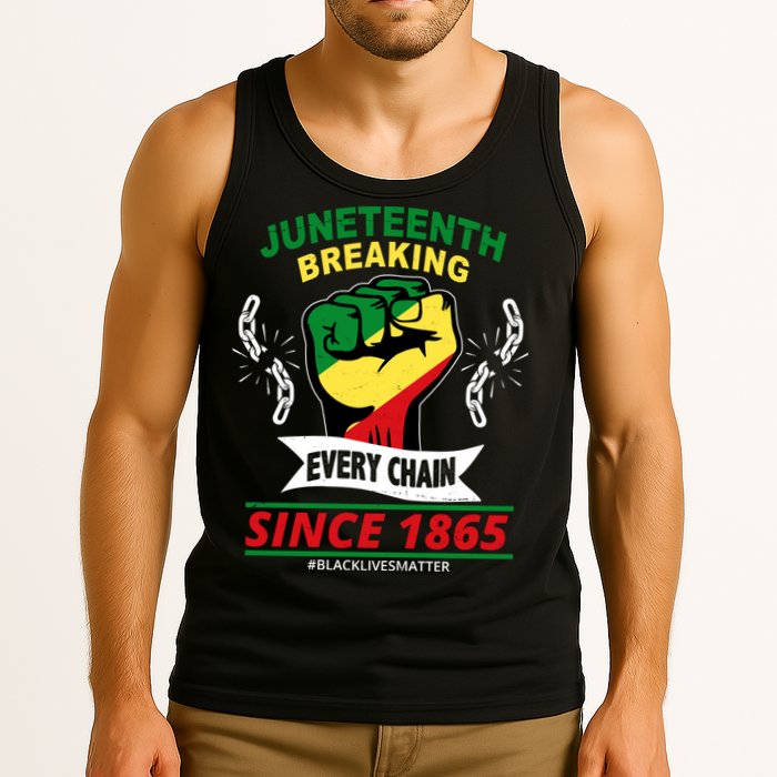 Juneteenth Breaking Every Chain Since 1865 Tank Top