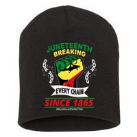 Juneteenth Breaking Every Chain Since 1865 Short Acrylic Beanie