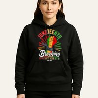 Juneteenth Breaking Every Chain Since 1865 Hoodie