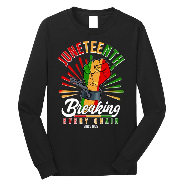 Juneteenth Breaking Every Chain Since 1865 Long Sleeve Shirt