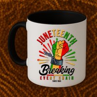 Juneteenth Breaking Every Chain Since 1865 Mug